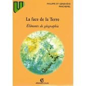 la face de la terre : Éléments de géographie