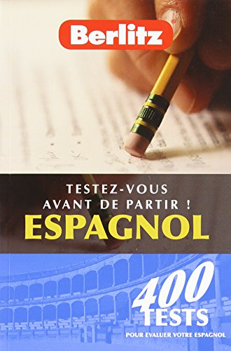 Espagnol : testez-vous avant de partir !