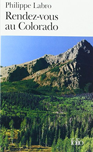 Rendez-vous au Colorado