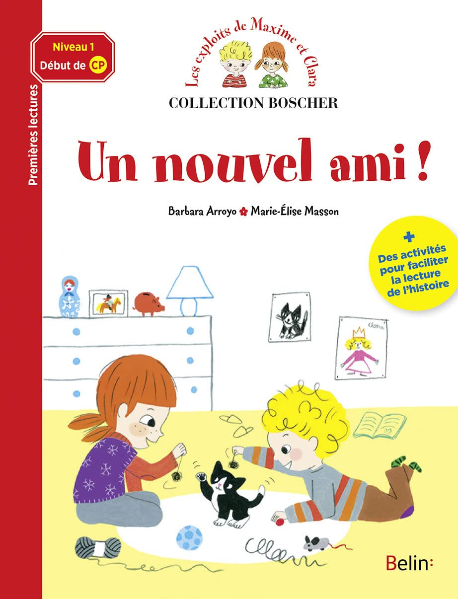 Les exploits de Maxime et Clara. Un nouvel  ami ! : niveau 1