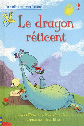 Le dragon réticent