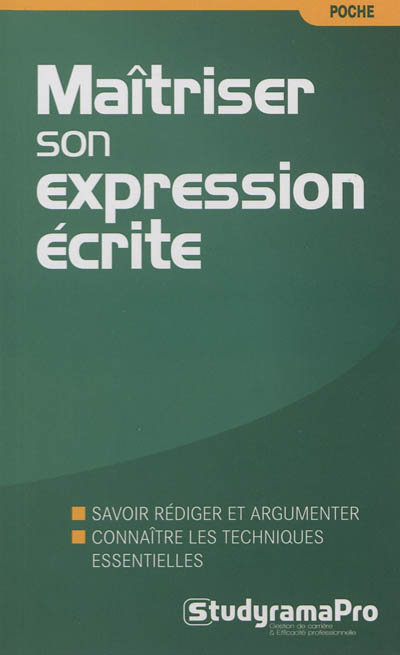 Maîtriser son expression écrite