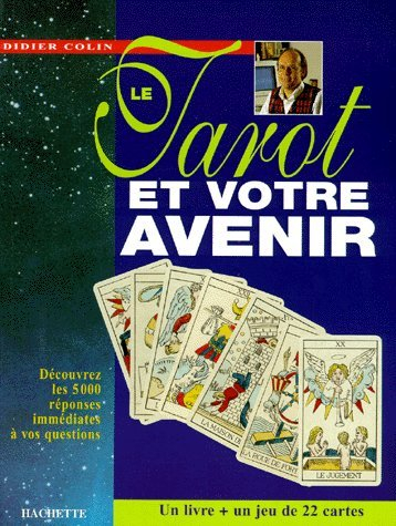 le tarot et votre avenir
