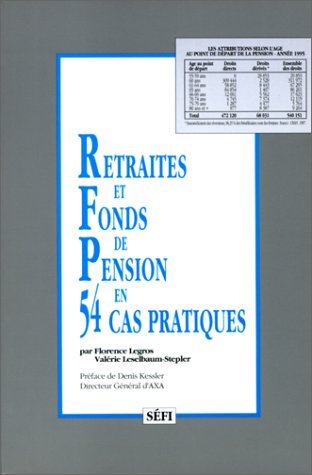 retraites et fonds de pension en 54 cas pratiques