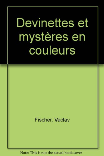 Devinettes et mystères en couleurs
