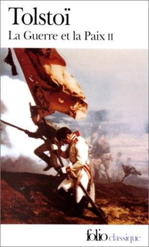 la guerre et la paix, tome 2