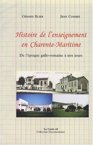 Histoire de l'enseignement en Charente-Maritime : de l'époque gallo-romaine à nos jours