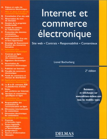 Internet et commerce électronique : site Web, contrats, responsabilités, contentieux