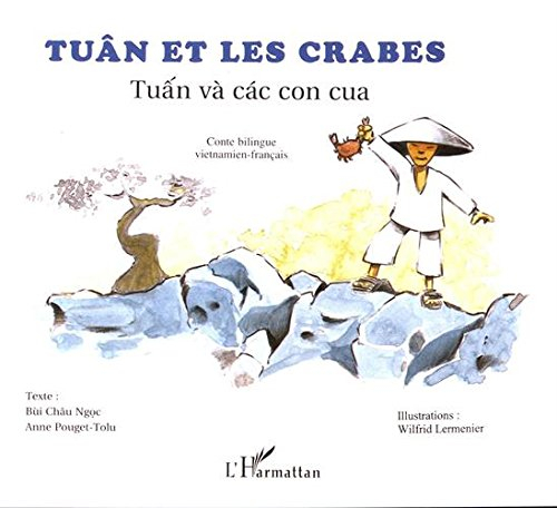 Tuân et les crabes. Tuân và cac con cua