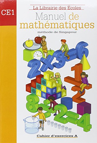 Mathématiques méthode de Singapour CE1 : ex A