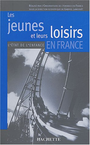 Les jeunes et leurs loisirs en France