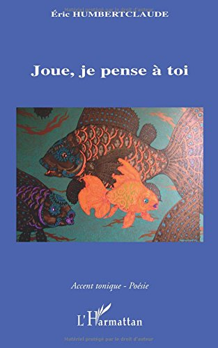 Joue, je pense à toi