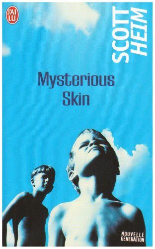 Mysterious skin