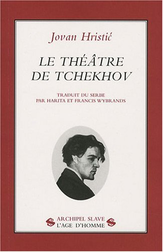 Le théâtre de Tchekhov