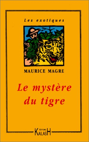 Le mystère du tigre