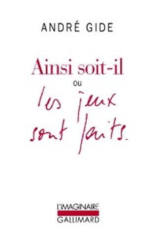 Ainsi soit-il ou Les jeux sont faits