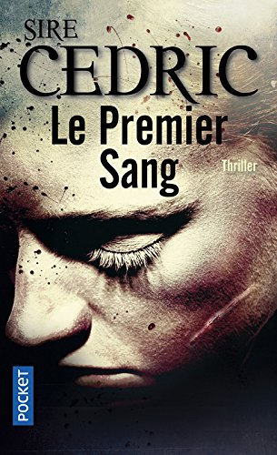 Le premier sang : thriller