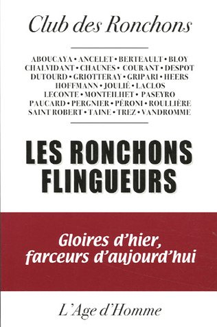 Les Ronchons flingueurs : gloires d'hier, farceurs d'aujourd'hui