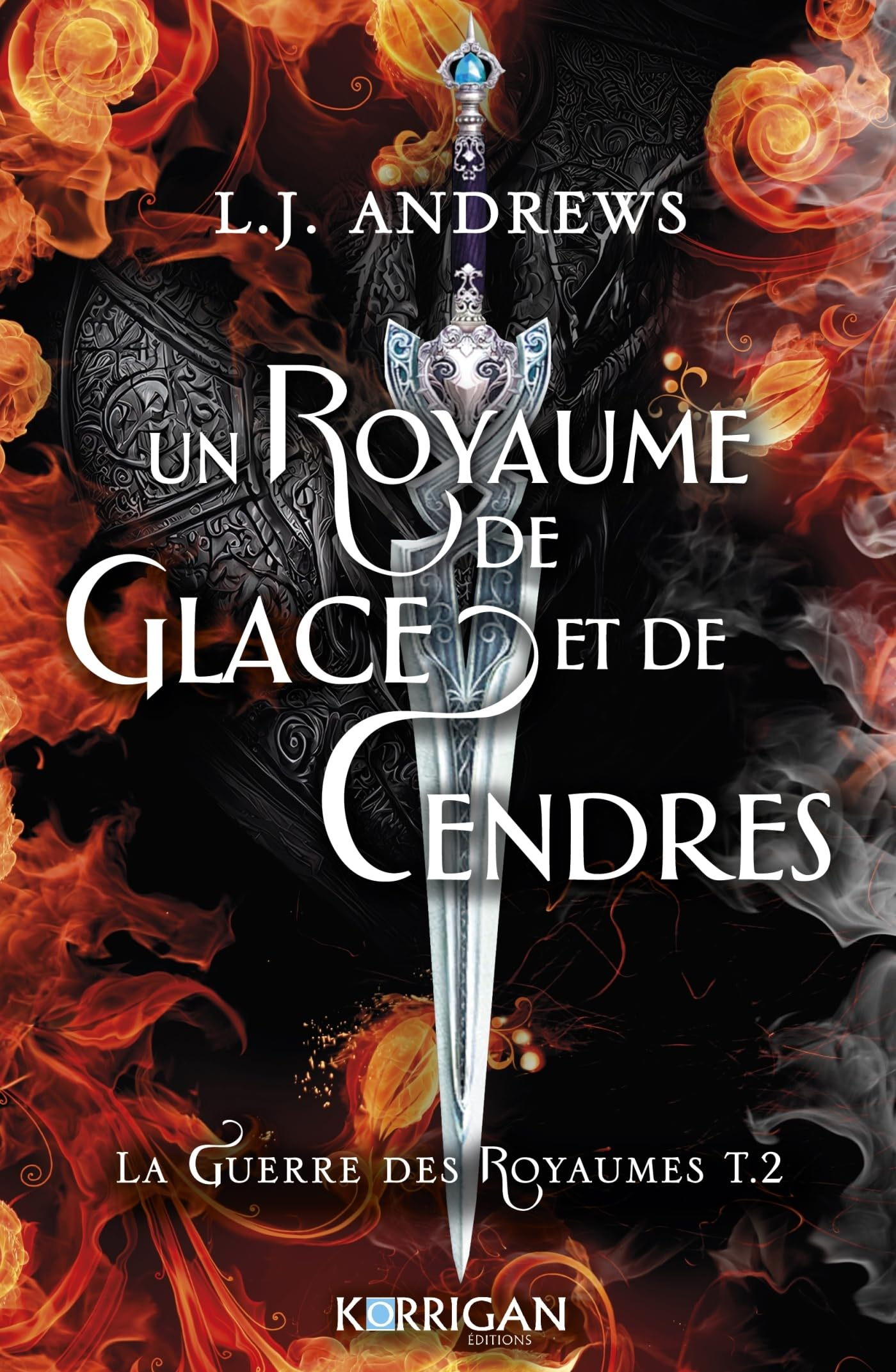 La guerre des royaumes. Vol. 2. Un royaume de glace et de cendres