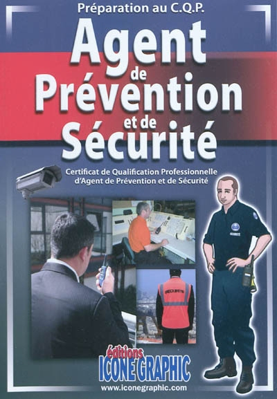 Livre : Préparation au C.Q.P - Agent de Prévention et de Sécurité