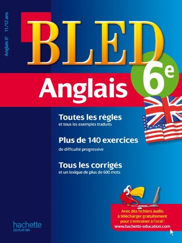 Bled anglais 6e, 11-12 ans