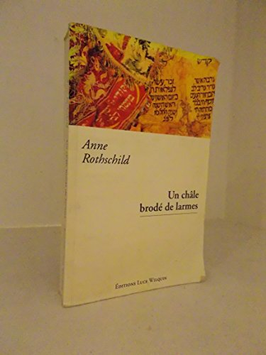 Un châle brodé de larmes