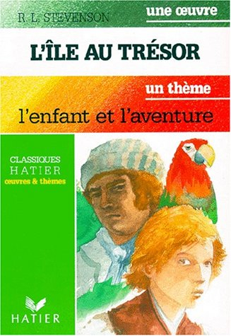 L'île au trésor. L'enfant et l'aventure : un thème