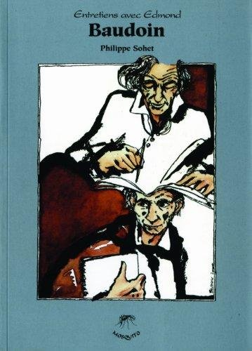 Entretiens avec Edmond Baudoin
