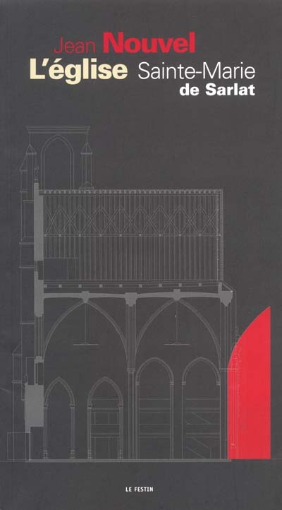 Jean Nouvel, l'église Sainte-Marie de Sarlat