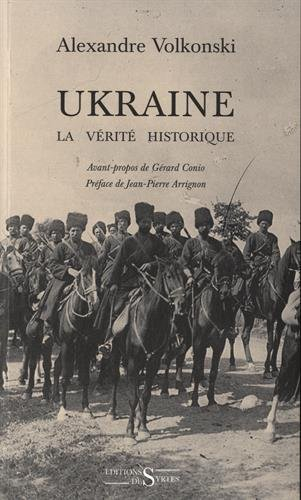 Ukraine : la vérité historique