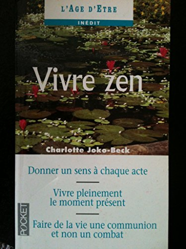 Vivre le zen