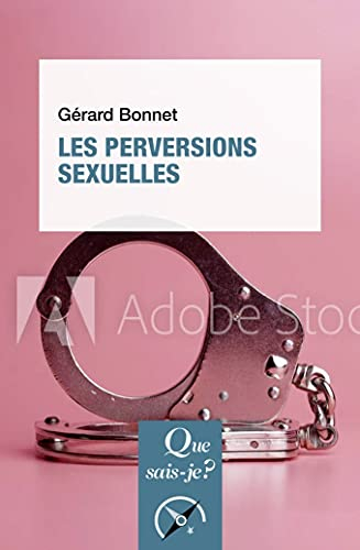 Les perversions sexuelles