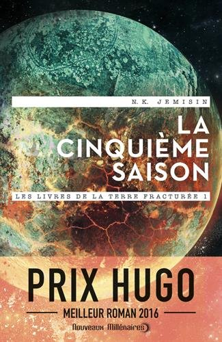 Les livres de la terre fracturée. Vol. 1. La cinquième saison