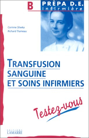 transfusion sanguine et soins infirmiers