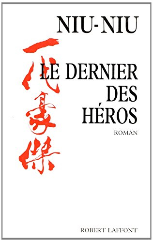 Le Dernier des héros
