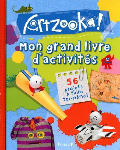 Mon grand livre d'activités Artzooka