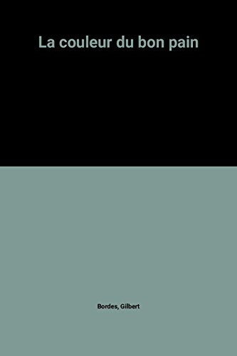 la couleur du bon pain