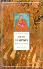 Vie de Gampopa : fils de coeur de Milarépa