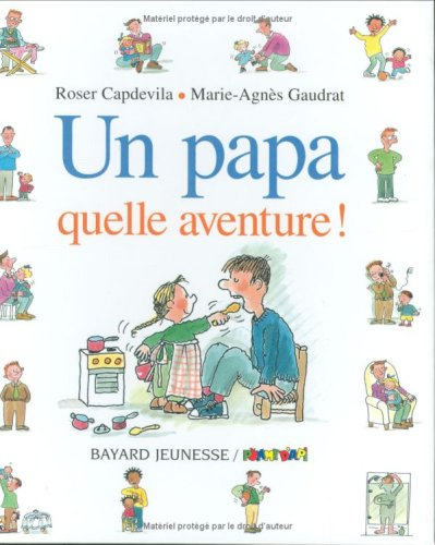 Un papa, quelle aventure !