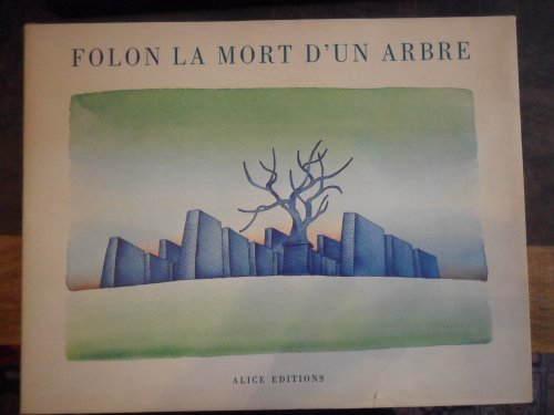 la mort d'un arbre.