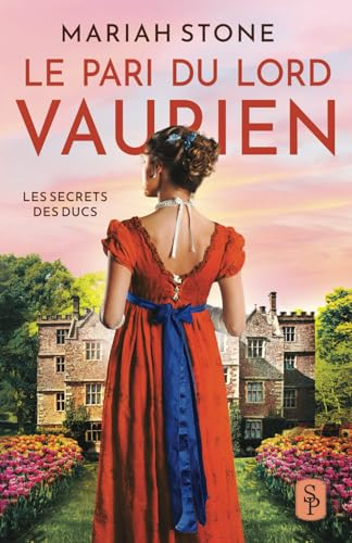 Le Pari du lord vaurien