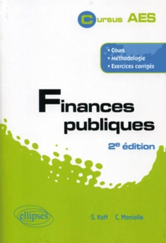 Finances publiques : cours, méthodologie, exercices corrigés
