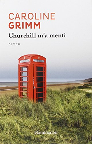 Churchill m'a menti