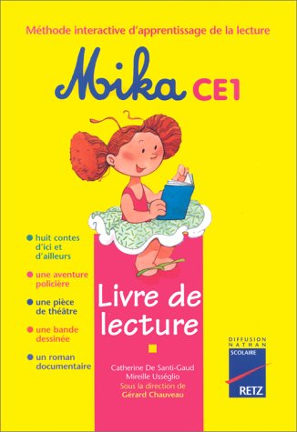 Mika CE1: livre de lecture