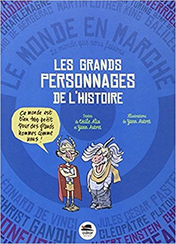les grands personnages de l'histoire du monde