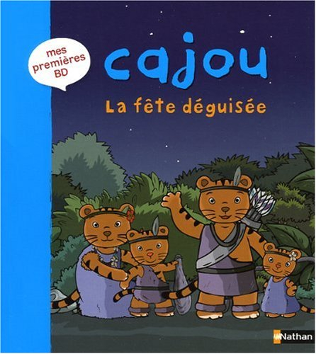 Cajou. Vol. 2. La fête déguisée