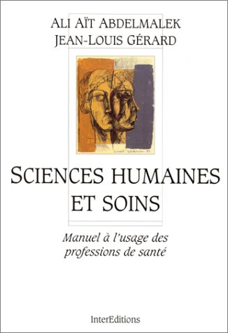 Sciences humaines et soins : manuel à l'usage des professions de santé
