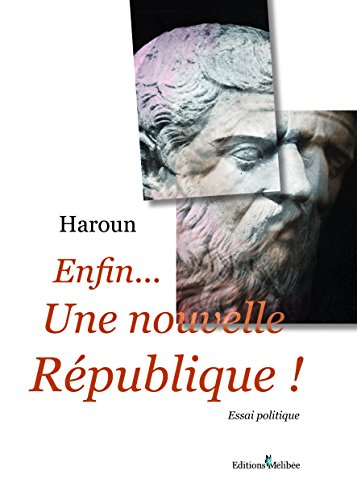 enfin... une nouvelle république !