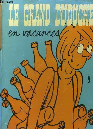 Le grand Duduche en vacances