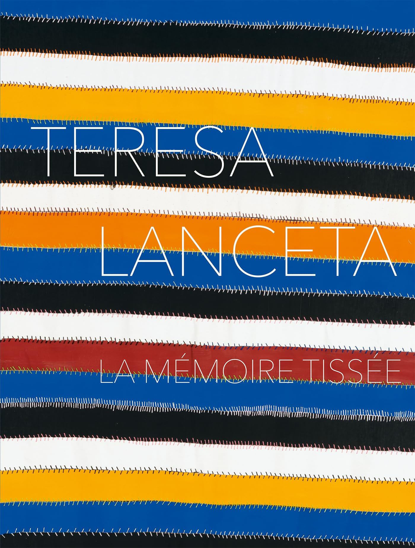 Teresa Lanceta : la mémoire tissée